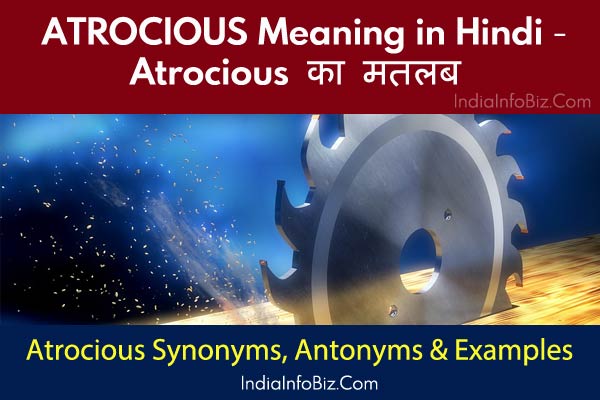 Atrocious Meaning In Hindi English To 